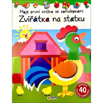 

Zvířátka na statku: Moje první knížka se samolepkami