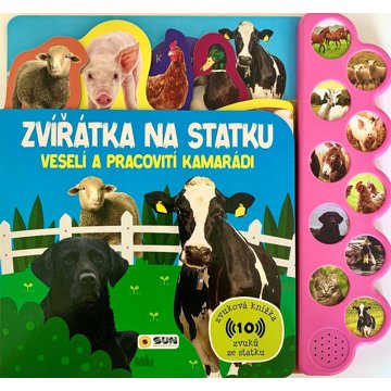 

Zvířátka na statku: Veselí a pracovití kamarádi