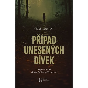 

Případ unesených dívek