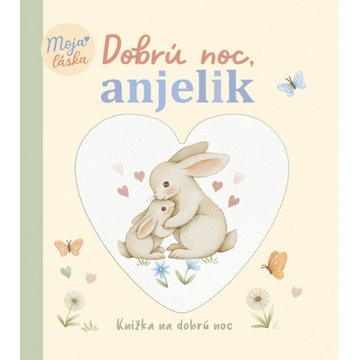 

Dobrú noc, anjelik
