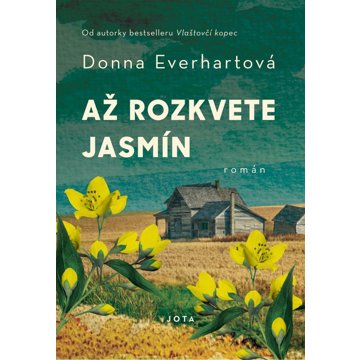 

Až rozkvete jasmín