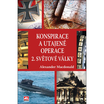 

Konspirace a utajené operace 2. světové války