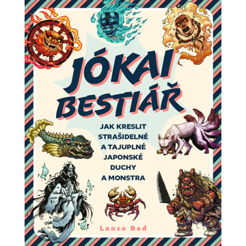 

Jókai bestiář: Jak kreslit strašidelné a tajuplné japonské duchy a monstra