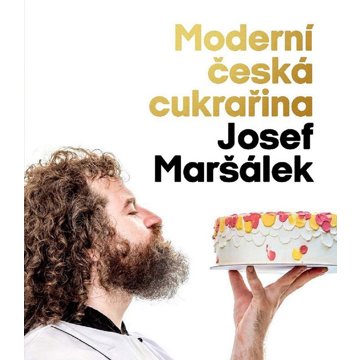 

Moderní česká cukrařina