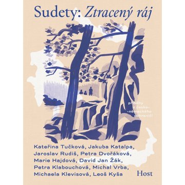 

Sudety: Ztracený ráj