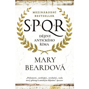 

SPQR Dějiny antického Říma