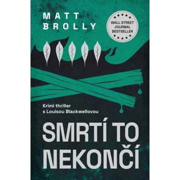 

Smrtí to nekončí