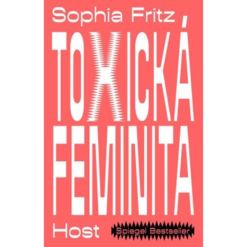

Toxická feminita