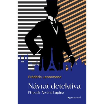 

Případy Arsena Lupina 1 Návrat detektiva