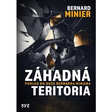 

Záhadná teritoria: Pohled do duše Bernarda Miniera