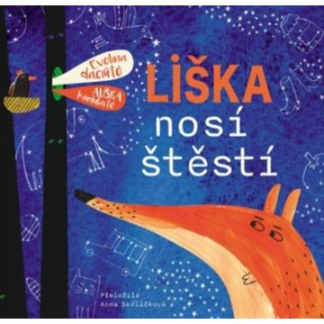 

Liška nosí štěstí