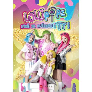 

Lollipopz Staň se hvězdou i ty
