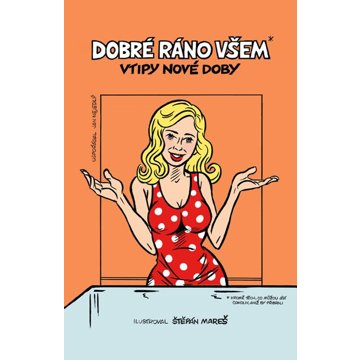 

Dobré ráno všem: Vtipy nové doby