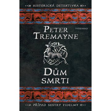 

Dům smrti: Případ sestry Fidelmy