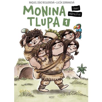 

Monina tlupa: Tanec přátelství