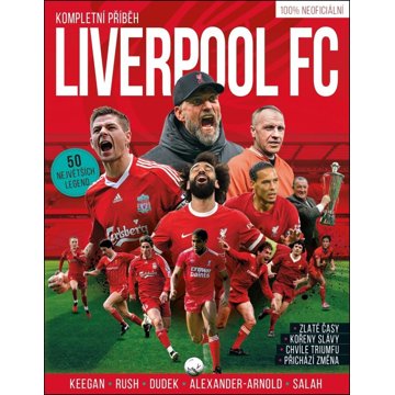 

Liverpool FC: Kompletní příběh
