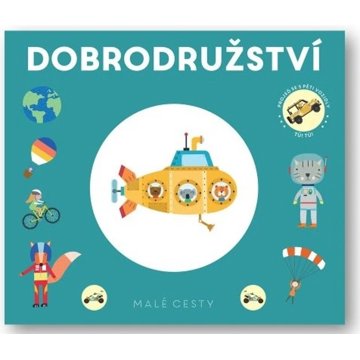 

Malé cesty Dobrodružství