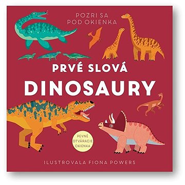 

Prvé slová Dinosaury