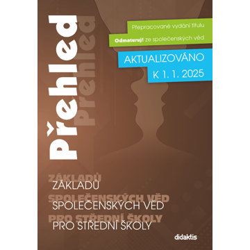 

Přehled základů společenských věd pro střední školy: Aktualizováno k 1. 1. 2025