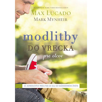 

Modlitby do vrecka pre otcov