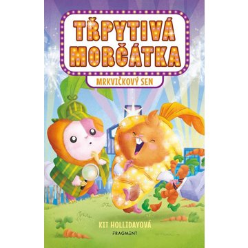 

Třpytivá morčátka Mrkvičkový sen
