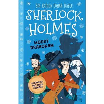 

Sherlock Holmes Modrý drahokam: Upraveno pro malé čtenáře