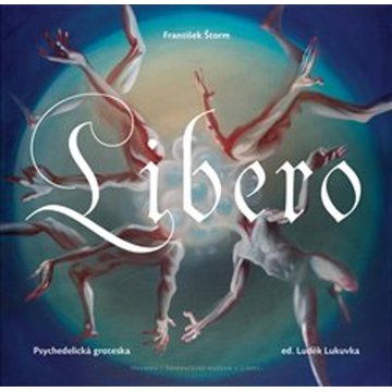 

Libero: Psychedelická groteska