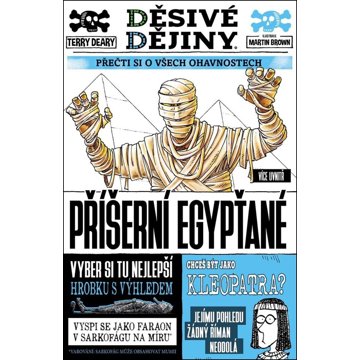 

Děsivé dějiny Příšerní Egypťané