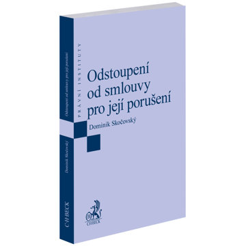 

Odstoupení od smlouvy pro její porušení