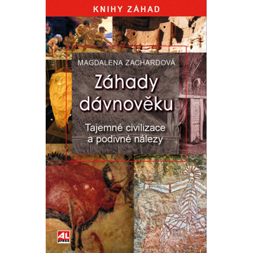 

Záhady dávnověku: Tajemné civilizace a podivné nálezy