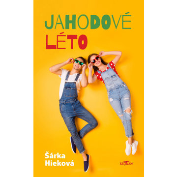 

Jahodové léto