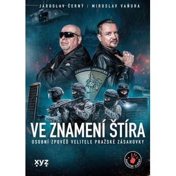 

Ve znamení štíra: osobní zpověď velitele pražské zásahovky