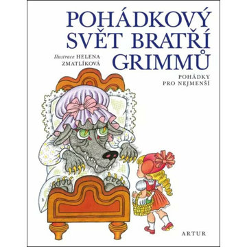 

Pohádkový svět bratří Grimmů: Pohádky pro nejmenší