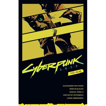 

Cyberpunk 2077 Tvůj hlas
