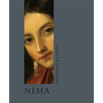 

Něha