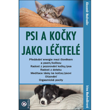 

Psi a kočky jako léčitelé