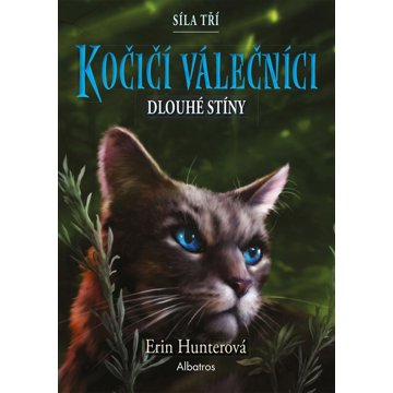 

Kočičí válečníci Síla tří Dlouhé stíny
