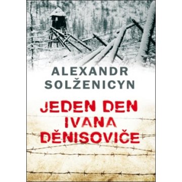 

Jeden den Ivana Děnisoviče