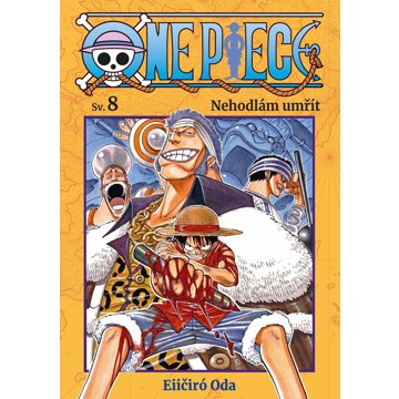 

One Piece Nehodlám umřít