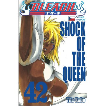 

Bleach 42: Shock of the Queen