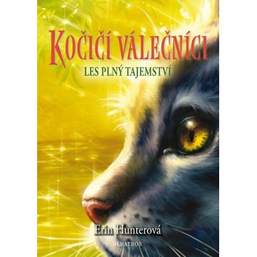 

Kočičí válečníci Les plný tajemství
