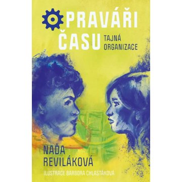 

Opraváři času Tajná organizace
