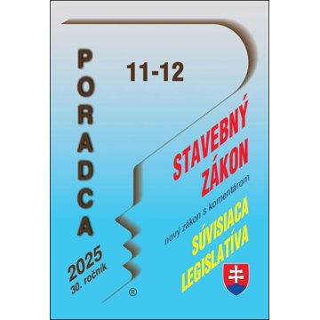 

Poradca Stavebný zákon Nový zákon s komentárom: Zmeny súvisiacich právnych predpisov