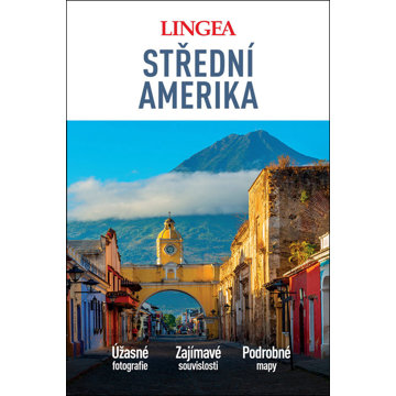 

Střední Amerika: Úžasné fotografie, Zajímavé souvislosti, Podrobné mapy