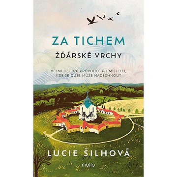 

Za tichem Žďárské vrchy: Velmi osobní průvodce po místech, kde se duše může nadechnout