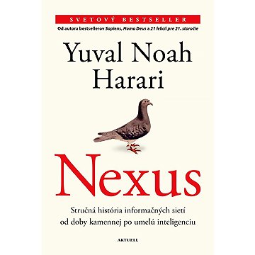 

Nexus: Stručná história informačných sietí, od doby kamennej po umelú inteligenciu