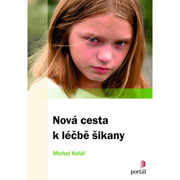 

Nová cesta k léčbě šikany