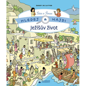

Hledej a najdi Ježíšův život: Sára a Šimon