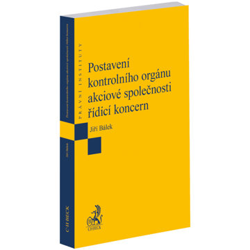 

Postavení kontrolního orgánu akciové společnosti řídicí koncern