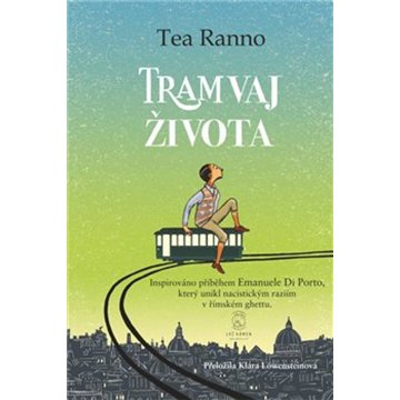 

Tramvaj života